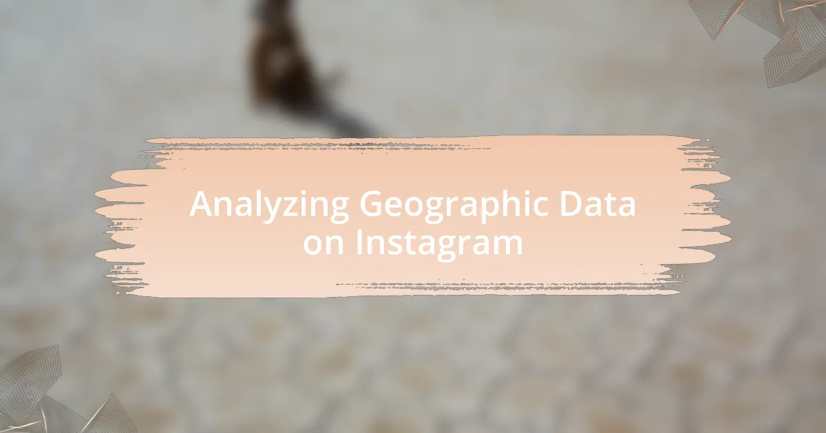 Analyzing Geographic Data on Instagram