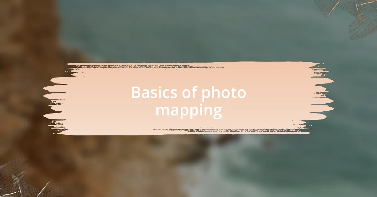 Basics of photo mapping