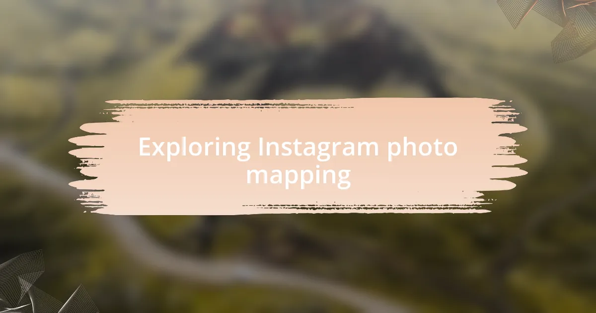 Exploring Instagram photo mapping