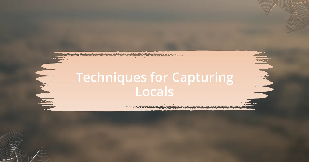 Techniques for Capturing Locals